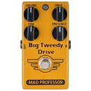Mad Professor Big Tweedy Drive - factory made